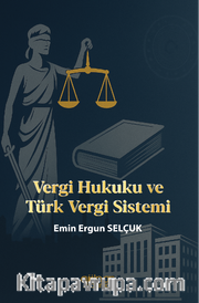 Vergi Hukuku ve Türk Vergi Sistemi
