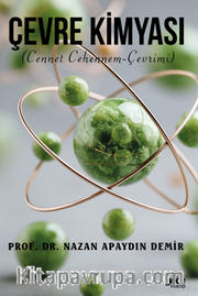 Çevre Kimyası / Cennet Cehennem Çevrimi