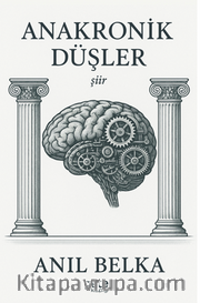 Anakronik Düşler 