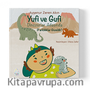 Yufi ve Gufi Dinozorlar Adasında (Farklılıklar Güzeldir)