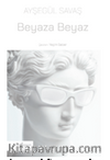 Beyaza Beyaz