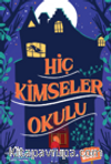 Hiç Kimseler Okulu