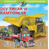 Dev Tırlar Ve Kamyonlar Dünyayı Öğreniyorum