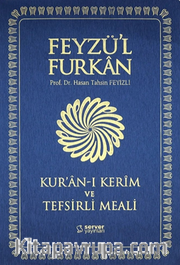 Feyzü'l Furkan Kur'an-ı Kerîm ve Tefsirli Meali (Büyük Boy - Mushaf ve Meal - İnce Cilt) Lacivert  