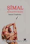Şimal & Adaletin Suçu