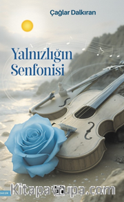Yalnızlığın Senfonisi