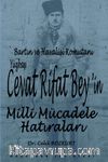 Bartın ve Havalisi Komutanı Yüzbaşı Cevat Rifat Bey'in Milli Mücadele Hatıraları