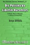 Dış Politika'da Liderlik Kuramları & Dış Politika Üzerine Okumalar 17