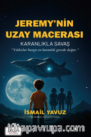 Jeremy'nin Uzay Macerası 1 / Karanlıkla Savaş