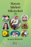 Hayatı Şiirleri Hikayeleri II
