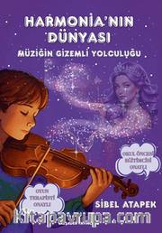 Harmonia'nın Dünyası  (6+Yaş Renkli Resimli)