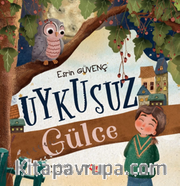Uykusuz Gülce