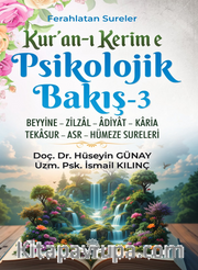 Kur'an'ı Kerime Psikolojik Bakış-3