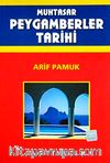 Muhtasar Peygamberler Tarihi (Peygamber-007) Dergi Boy