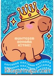 Kapibara - Muhteşem Boyama Kitabı