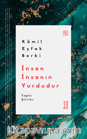 İnsan İnsanın Yurdudur <br /> Toplu Şiirler