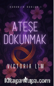 Ateşe Dokunmak