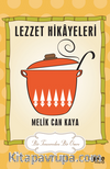 Lezzet Hikayeleri / Bir Tencereden Bir Ömre