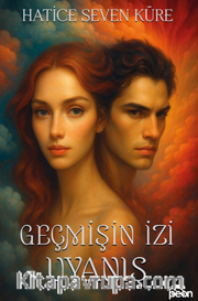Geçmişin İzi Uyanış
