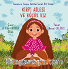 Kirpi Ailesi ve Küçük Kız