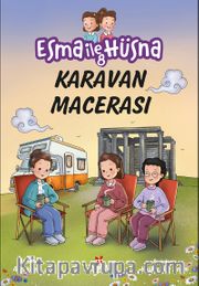 Esma ile Hüsna 8 / Karavan Macerası