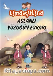 Esma ile Hüsna 9 / Aslanlı Yüzüğün Esrarı