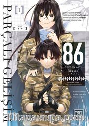 86: Seksen Altı Parçalı Gelişim 1 