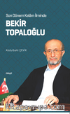 Son Dönem Kelam İlminde Bekir Topaloğlu
