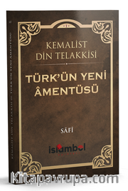 Türk'ün Yeni Amentüsü