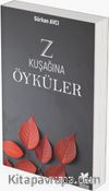 Z Kuşağına Öyküler