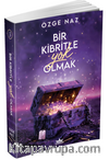 Bir Kibritle Yok Olmak 3 – Ciltsiz
