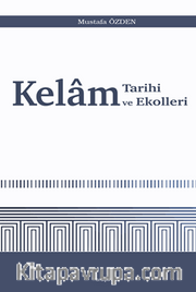 Kelam Tarihi ve Ekolleri