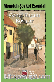 Gönül Kaçanı Kovalar