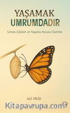 Yaşamak Umrumdadır