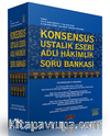 Konsensus Ustalık Eseri Adli Hakimlik Soru Bankası 