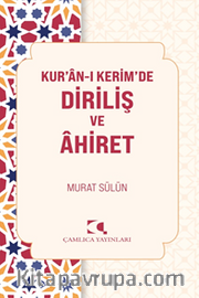 Kur'an-ı Kerim'de Diriliş ve Ahiret