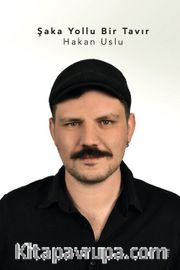 Şaka Yollu Bir Tavır