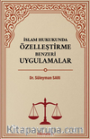 İslam Hukukunda Özelleştirme Benzeri Uygulamalar