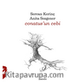 Conatus'un Cebi 