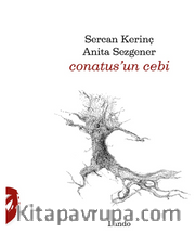 Conatus'un Cebi 