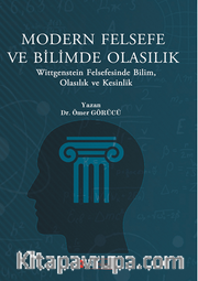 Modern Felsefe Ve Bilimde Olasılık  Wittgenstein Felsefesinde Bilim, Olasılık Ve Kesinlik