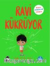 Ravi Kükrüyor / Benim Duygular Kitabım