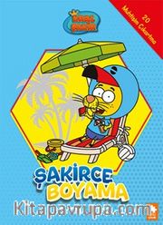 Kral Şakir / Şakirce Boyama Kitabı 1