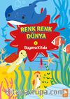Renk Renk Dünya Boyama Kitabı 1