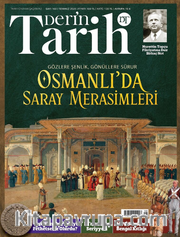 Derin Tarih Sayı: 160 Temmuz  2025