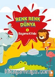 Renk Renk Dünya Boyama Kitabı 3