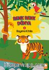 Renk Renk Dünya Boyama Kitabı 4