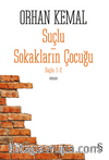 Suçlu  Sokakların Çocuğu Suçlu 1-2  Birinci Kitap Suçlu  İkinci Kitap Sokakların Çocuğu