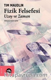 Fizik Felsefesi <br /> Uzay ve Zaman 