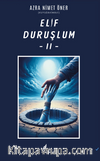 Elif Duruşlum-II- Kuyudakimavi